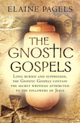 The Gnostic Gospels (ebok) av Elaine Pagels