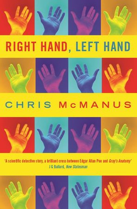 Right Hand, Left Hand - The multiple award-winning true life scientific detective story (ebok) av Chris McManus