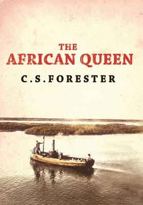 The African Queen (ebok) av C. S. Forester