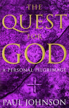 The Quest For God
