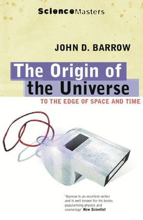 The Origin Of The Universe (ebok) av John D. Barrow