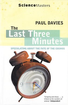 The Last Three Minutes (ebok) av Paul Davies
