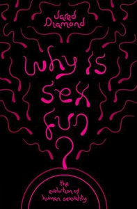 Why Is Sex Fun? (ebok) av Jared Diamond