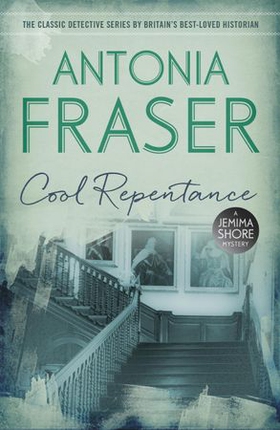 Cool Repentance - A Jemima Shore Mystery (ebok) av Antonia Fraser