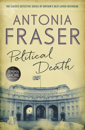 Political Death - A Jemima Shore Mystery (ebok) av Antonia Fraser