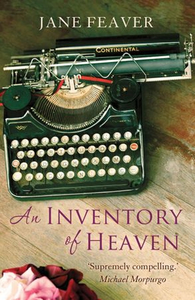 An Inventory of Heaven (ebok) av Jane Feaver
