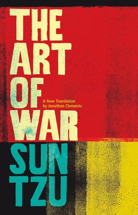 The Art of War - A New Translation (ebok) av Jonathan Clements