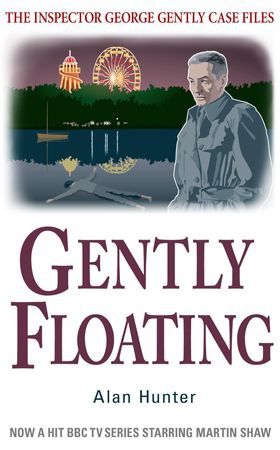 Gently Floating (ebok) av Alan Hunter