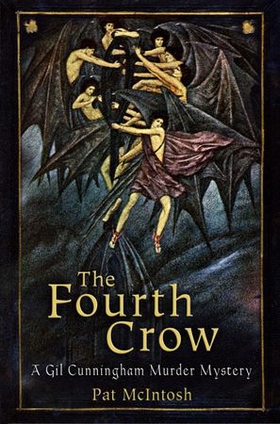 The Fourth Crow (ebok) av Pat McIntosh
