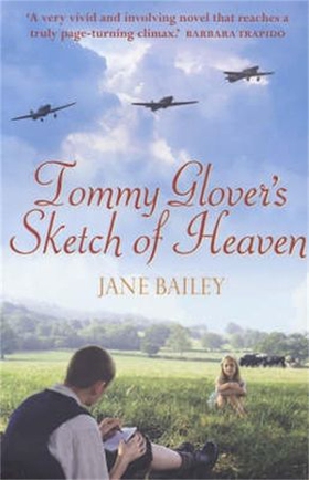 Tommy Glover's Sketch of Heaven (ebok) av Jane Bailey
