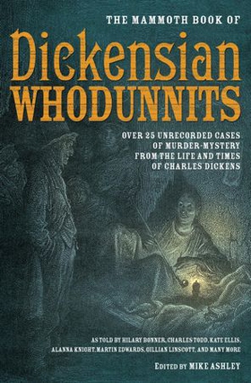 The Mammoth Book of Dickensian Whodunnits (ebok) av Mike Ashley