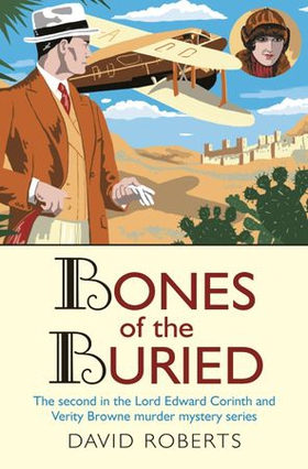 Bones of the Buried (ebok) av David Roberts
