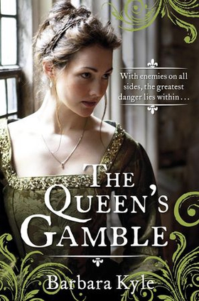 The Queen's Gamble (ebok) av Barbara Kyle