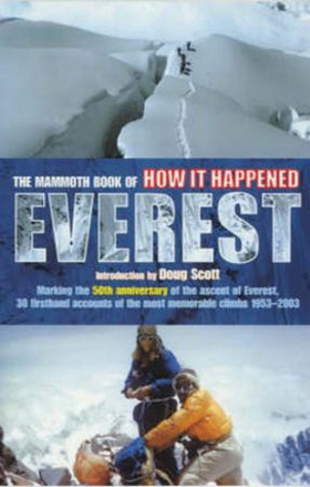 The Mammoth Book of How it Happened - Everest (ebok) av Jon E. Lewis