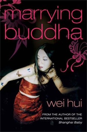 Marrying Buddha (ebok) av Wei Hui Zhou