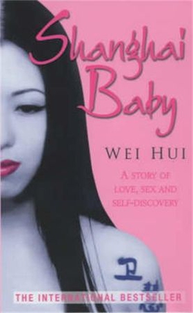Shanghai Baby (ebok) av Wei Hui Zhou