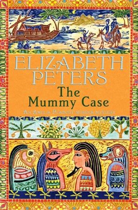 The Mummy Case (ebok) av Elizabeth Peters