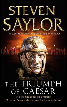 The Triumph of Caesar (ebok) av Steven Saylor