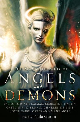 The Mammoth Book of Angels & Demons (ebok) av Paula Guran