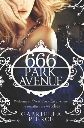 666 Park Avenue (ebok) av Gabriella Pierce