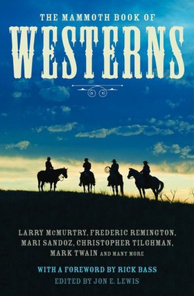 The Mammoth Book of Westerns (ebok) av Jon E. Lewis