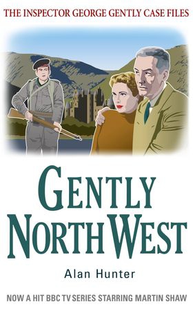 Gently North-West (ebok) av Alan Hunter