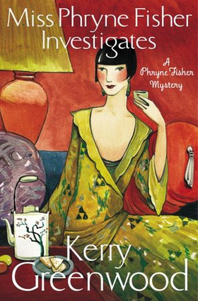 Miss Phryne Fisher Investigates (ebok) av Ukjent