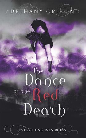 The Dance of the Red Death (ebok) av Bethany Griffin