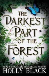 The Darkest Part of the Forest (ebok) av Holl