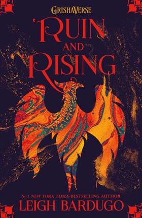 Ruin and Rising - Book 3 (ebok) av Leigh Bardugo