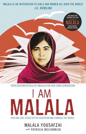 I Am Malala - How One Girl Stood Up for Education and Changed the World; Teen Edition Retold by Malala for her Own Generation (ebok) av Malala Yousafzai