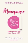Menopause: the True Story