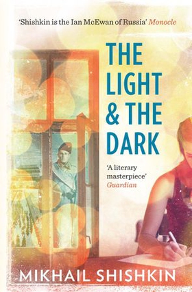 The Light and the Dark (ebok) av Mikhail Shishkin
