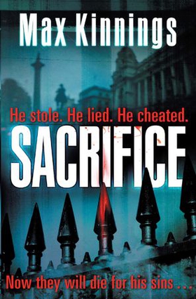 Sacrifice - An Ed Mallory Thriller (ebok) av Max Kinnings