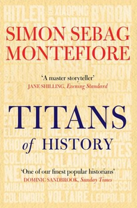 Titans of History (ebok) av Simon Sebag Monte