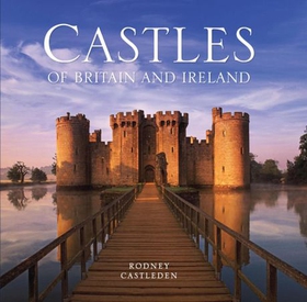 The Castles of Britain and Ireland (ebok) av RODN CASTLEDEN
