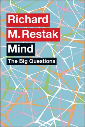 The Big Questions: Mind (ebok) av Richard M. Restak