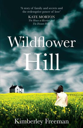 Wildflower Hill (ebok) av Kimberley Freeman