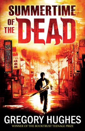 Summertime of the Dead (ebok) av Gregory Hughes