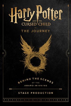 Harry Potter and the Cursed child - the journey - behind the scenes of the award-winning stage production (ebok) av Harry Potter Theatrical Productions