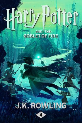 Harry Potter and the goblet of fire (ebok) av J.K. Rowling