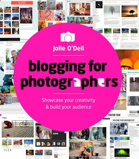 Blogging for Photographers - Showcase Your Creativity & Build Your Audience (ebok) av Jolie O'Dell