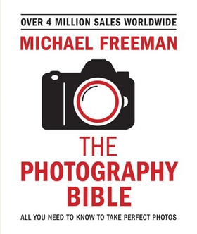 Michael Freeman's Photo School: Fundamentals (ebok) av Michael Freeman