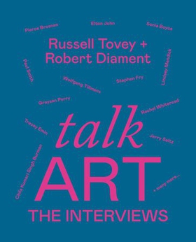 Talk Art The Interviews - Conversations on art, life and everything from the cult podcast (ebok) av Russell Tovey