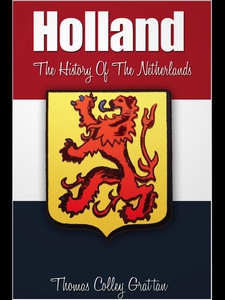 Holland (e-bok) av Thomas Colley Grattan