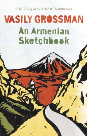 An Armenian Sketchbook (ebok) av Vasily Grossman