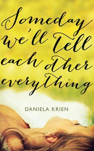 Someday We'll Tell Each Other Everything (ebo
