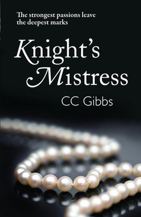 Knight's Mistress (ebok) av CC Gibbs