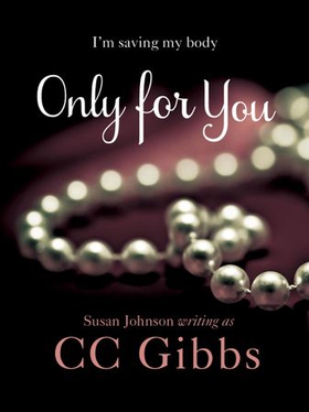 Only For You (ebok) av CC Gibbs