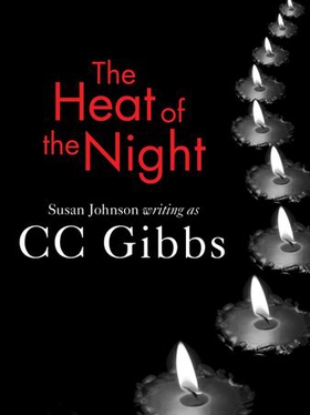 The Heat of the Night (ebok) av CC Gibbs